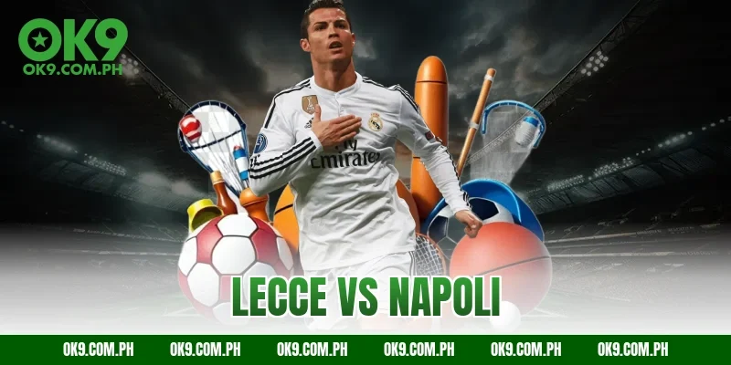 Lecce vs Napoli